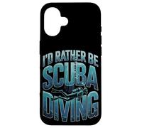 I'd Rather Be Scuba Diving Ocean Diver Life Case for iPhone 16