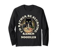 I'd Rather Be Slurping Ramen Noodles Black Cat Anime Humor Long Sleeve T-Shirt