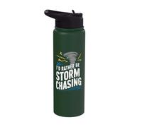 I'd Rather be Storm Chasing Tornado Storm Chaser Stainless Steel Insulated Water Bottle