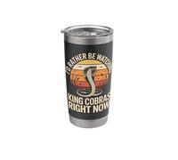 I'd Rather Be Watching King Cobras Right Now Stainless Steel Insulated Tumbler