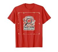 Id Rather Be Watching True Crime Documentaries T-Shirt, Men, Red, 3XL