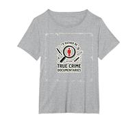 Id Rather Be Watching True Crime Documentaries T-Shirt, Women's Plus, Heather Grey, 4X