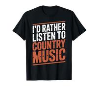 I'd Rather Listen to Country Music Guitarist Guitar Player T-Shirt