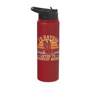 I'd Rather Listen to Country Music Stainless Steel Insulated Water Bottle