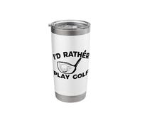 I'd Rather Play Golf Design for Golfer Golfing Stainless Steel Insulated Tumbler