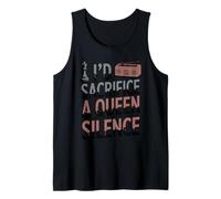 I'd Sacrifice A Queen for Silence Funny Chess Club Tank Top