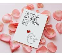 I'd Spend All Nine Lives with You | Funny Love General Blank Everyday Card | Cat Pun Greeting Card