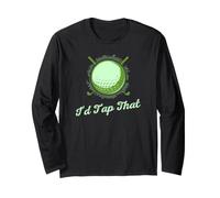 I'd Tap that Funny Golf Golfer Golfing Golf Ball Pun Lover Long Sleeve T-Shirt