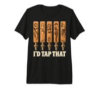 I'd Tap that Sarcastic Inappropriate Raunchy Draft Beer Pub Premium T-Shirt