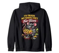 I'd Trade My Whole Diet For Tacos Funny Rat Taco Lover Zip Hoodie