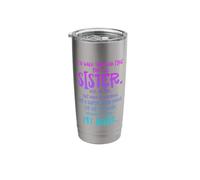 I'd Walk Through Fire for You Sister Well Not Fire Stainless Steel Insulated Tumbler