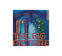 Cecilia McDowall, Bob Chilcott, Judith Weir - The Big Picture