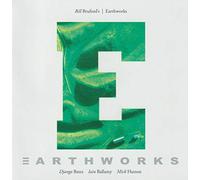 Bill Bruford's Earthworks - Earthworks