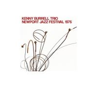 ID72z - KENNY BURRELL TRIO - NEWPORT JAZZ FESTIVA - CD - New