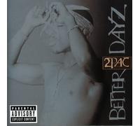 ID99z - 2Pac - Better Dayz - CD - New