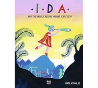 Ida and the World Beyond Mount Kaiserzipf