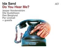 Ida Sand : Do You Hear Me? CD (2021) NEW FREE Shipping, Save £s