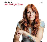 Ida Sand - I Will Be Right There