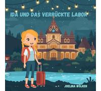 Ida und das verrückte Labor