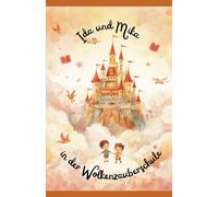 Ida und Mika in der Wolkenzauberschule