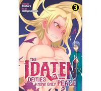 Idaten Deities Know Only Peace Vol. 3, The (The Idaten Deities Know Only Peace)
