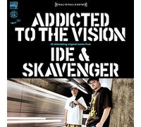 IDE & Skavenger - Addicted to the Vision