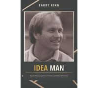 Idea Man: My Life Advancing Women’s Tennis, and Other Adventures