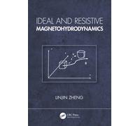 Ideal and Resistive Magnetohydrodynamics