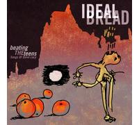 Ideal Bread - Beating The Teens: Songs Of Steve Lacy