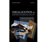 Idealization in Epistemology: A Modest Modeling Approach