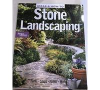 Ideas and How-to Stone Landscaping: Better Homes and Gardens (Ideas & How-to)