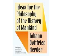 Ideas for the Philosophy of the History of Mankind