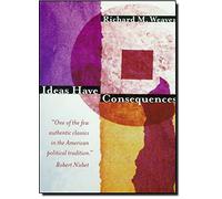 Ideas Have Consequences