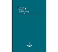 Ideas In Progress: Where Creativity Lives