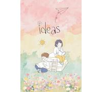 Ideas Journal - Writing Journal : 90 GSM, Ruled, Paperback: A Cute Pastel Notebook for Thoughts, Dreams & Creativity (160 Pages, 6×9)