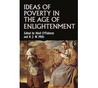 Ideas of Poverty in the Age of Enlightenment (Studies in Early Modern European History)