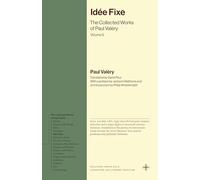 Idée Fixe: The Collected Works of Paul Valéry, Volume 5 (Bollingen Recollections)