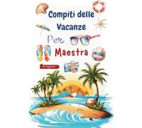 Idee Regalo Maestra Fine Anno : Compiti delle vacanze per Maestra di Inglese - Giochi in inglese divertenti e stimolanti (parole intrecciate, sudoku, ... per dire grazie con un regalo originale