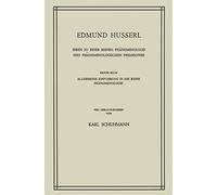 Ideen zu Einer Reinen Phänomenologie und Phänomenologischen Philosophie: Allgemeine Einführung in die Reine Phänomenologie (Husserliana: Edmund Husserl - Gesammelte Werke)
