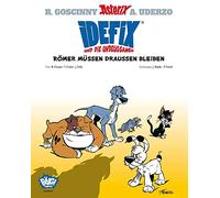 Idefix und die Unbeugsamen! 01: Römer müssen draußen bleiben