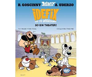 Idefix und die Unbeugsamen 04: So ein Theater!