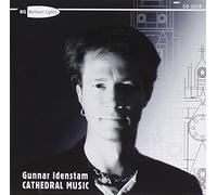 Idenstam, Gunnar - IDENSTAM: CATHEDRAL MUSIC