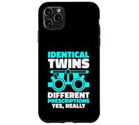 Identical Twins Different Prescriptions Yes Really Case for iPhone 11 Pro Max