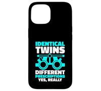 Identical Twins Different Prescriptions Yes Really Case for iPhone 15