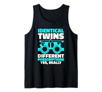 Identical Twins Different Prescriptions Yes Really Tank Top
