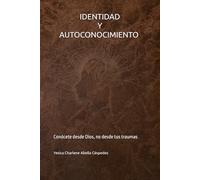 Identidad y Autoconocimiento: Conócete desde Dios, no desde tus traumas (LA BUENA BATALLA)