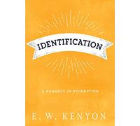 Identification: A Romance in Redemption