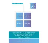 Identification and Reduction of Onboard Fugitive and Operational Emissions from IGF Vessels
