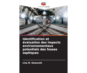 Identification et évaluation des impacts environnementaux potentiels des fosses septiques