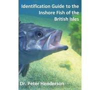 Identification Guide to the Inshore Fish of the British Isles